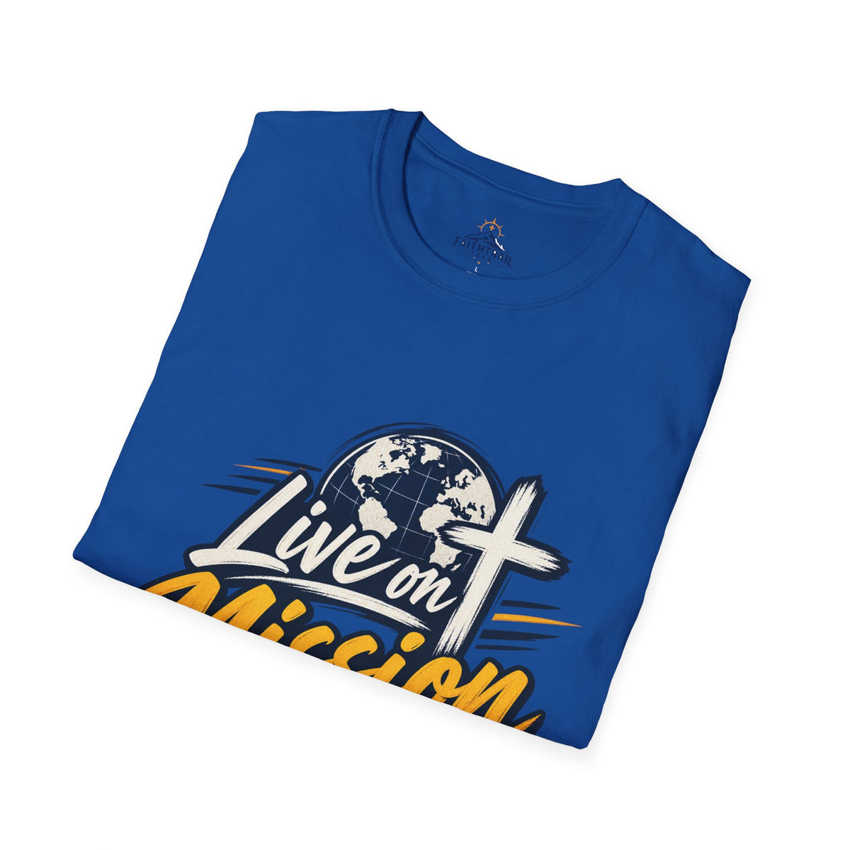 Live on Mission T-Shirt — Inspirational Christian Faith Tee with Globe & Cross Design
