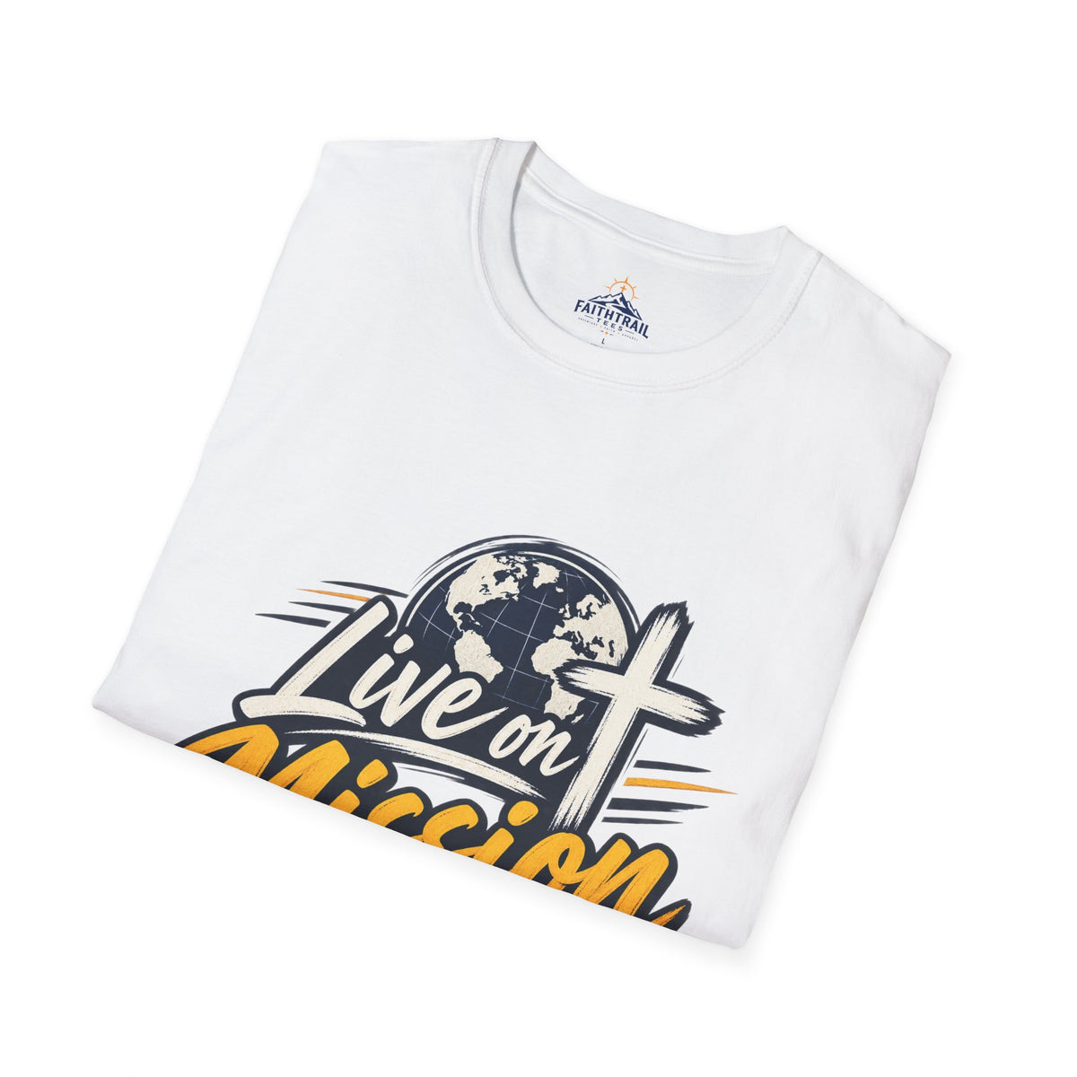 Live on Mission T-Shirt — Inspirational Christian Faith Tee with Globe & Cross Design