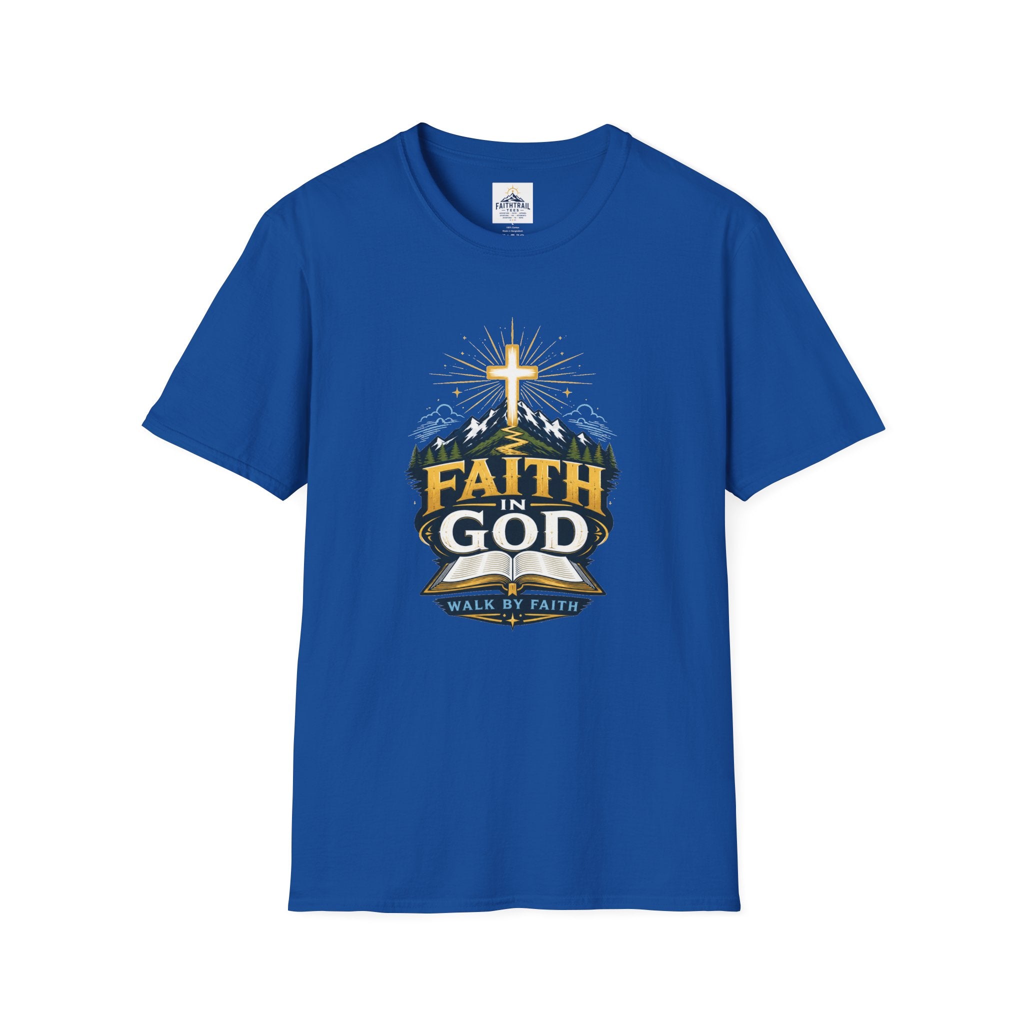 Faith In God T-Shirt — Mountain Cross Christian Tee