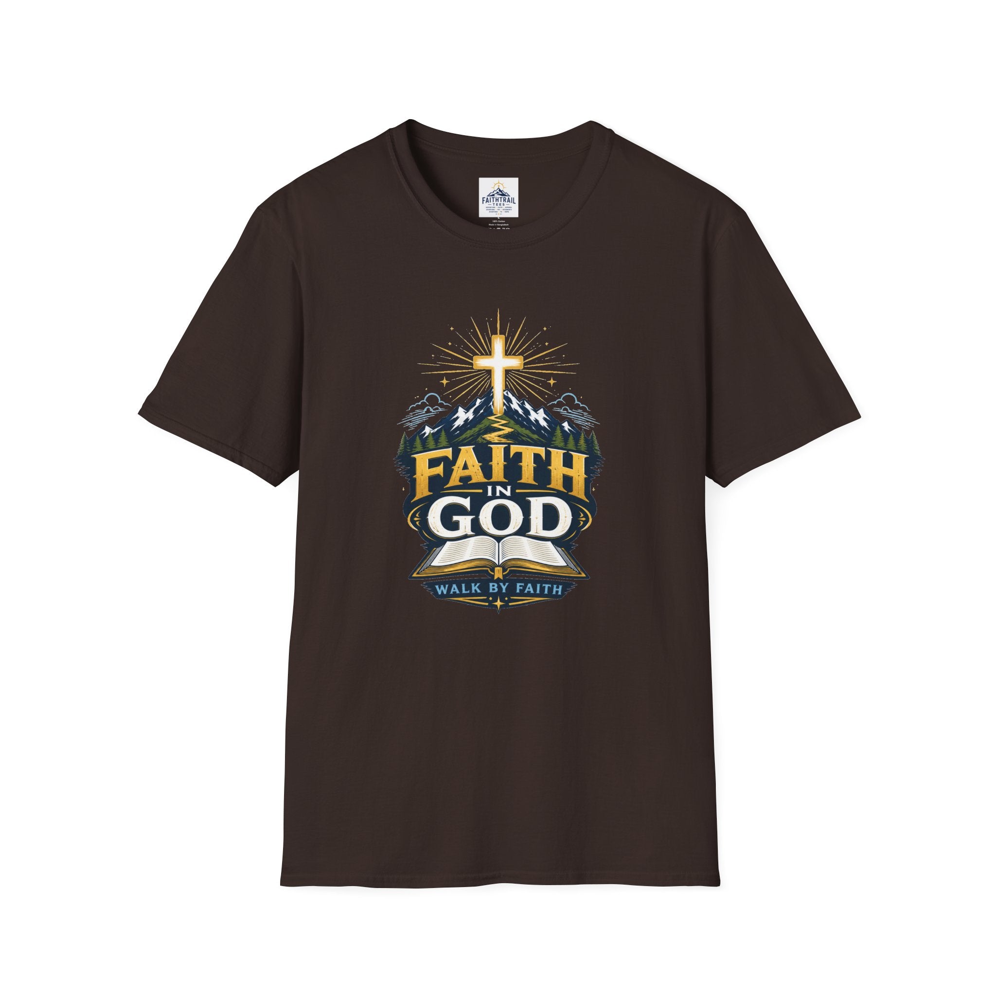 Faith In God T-Shirt — Mountain Cross Christian Tee