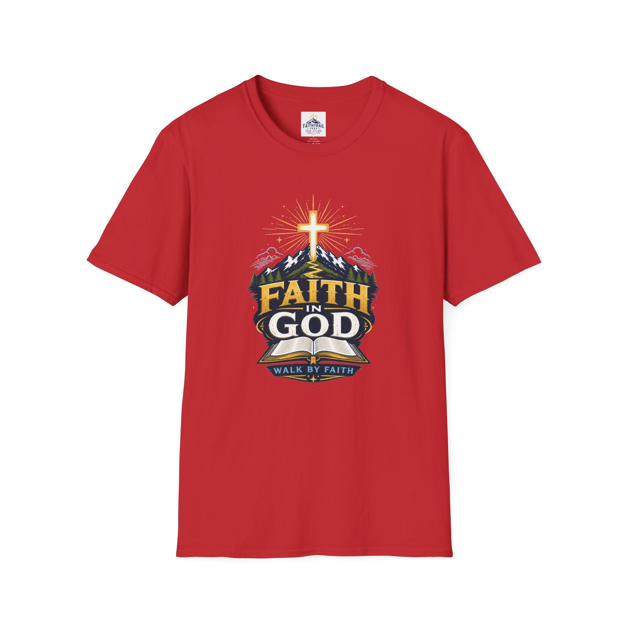 Faith In God T-Shirt — Mountain Cross Christian Tee
