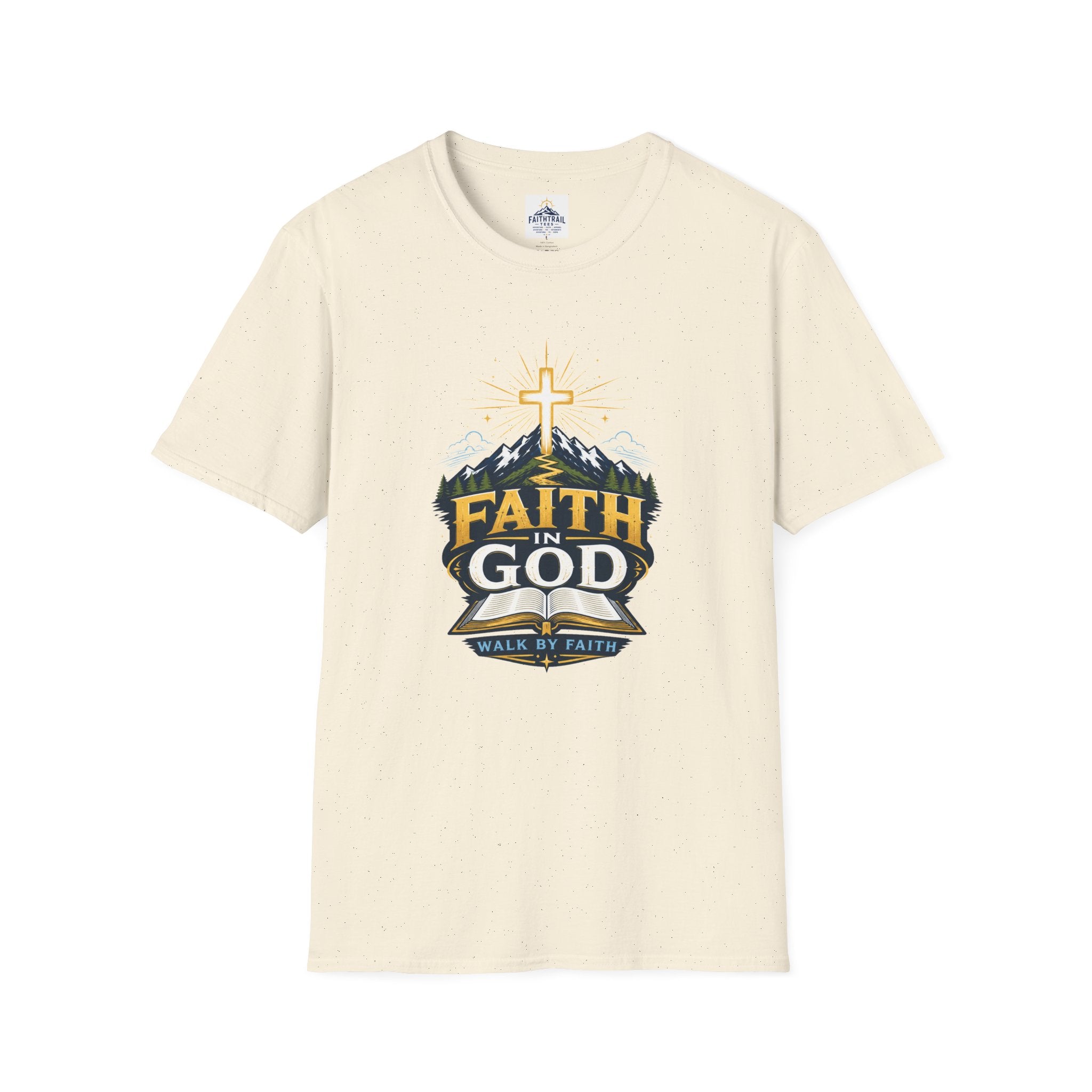 Faith In God T-Shirt — Mountain Cross Christian Tee